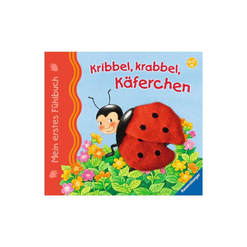 Ravensburger - Mein erstes Fühlbuch: Kribbel, krabbel