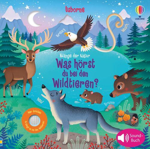 Usborne Verlag - Soundbuch Was hörst du bei den Wildtieren Usborne Verlag - Soundbuch Was hörst du bei den Wildtieren