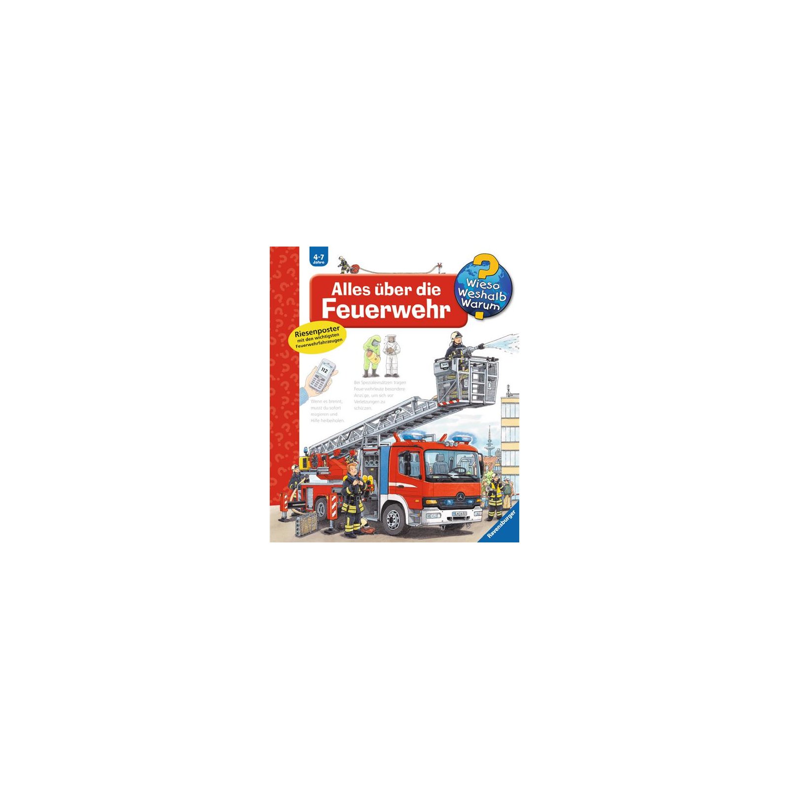 Ravensburger - Wieso? Weshalb? Warum? ALLES ÜBER DIE FEUERWEHR