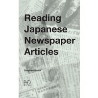 Reading Japanese Newspaper Articles von Suzi K Edwards