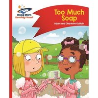 Reading Planet - Too Much Soap! - Red B: Comet Street Kids von Rising Stars UK Ltd