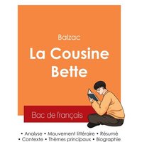 Réussir son Bac de français 2025 : Analyse de La Cousine Bette de Balzac von Bac de français