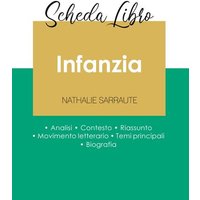 Scheda libro Infanzia di Nathalie Sarraute (analisi letteraria di riferimento e riassunto completo) von Paideia Educazione