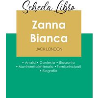 Scheda libro Zanna Bianca di Jack London (analisi letteraria di riferimento e riassunto completo) von Paideia Educazione