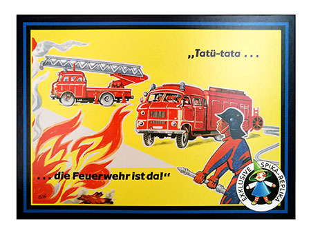 Tat�-tata...die Feuerwehr ist da! (SPIKA)