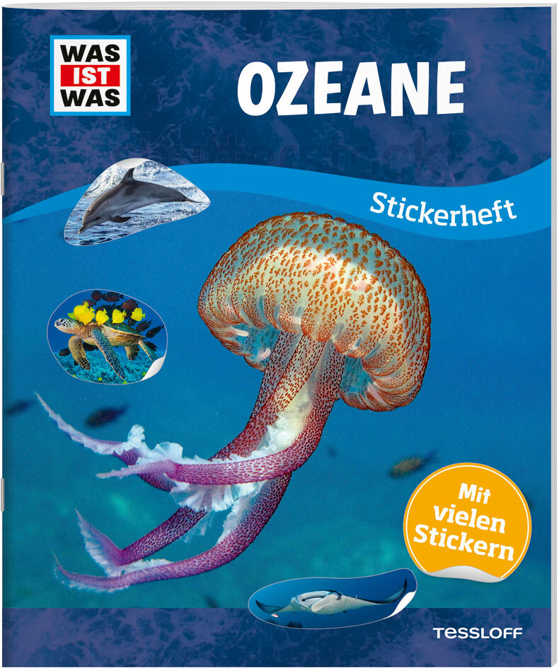 Tessloff Verlag - WAS IST WAS Stickerheft Ozeane Tessloff Verlag - WAS IST WAS Stickerheft Ozeane
