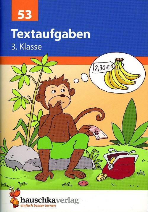 Textaufgaben 3. Klasse: Sachaufgaben - Übungsprogramm mit Lösungen für die 3. Klasse Textaufgaben 3. Klasse: Sachaufgaben - Übungsprogramm mit Lösungen für die 3. Klasse