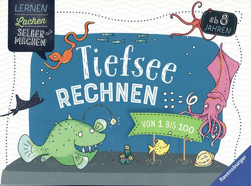 Tiefsee-Rechnen von 1 bis 100 Tiefsee-Rechnen von 1 bis 100
