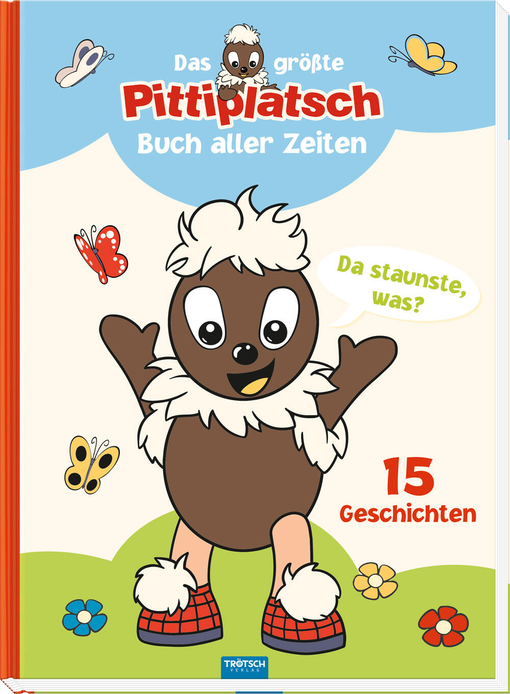 Trötsch Verlag - Trötsch Unser Sandmännchen Kinderbuch Das größte Pittiplatsch Buch aller Zeiten Trötsch Verlag - Trötsch Unser Sandmännchen Kinderbuch Das größte Pittiplatsch Buch aller Zeiten