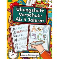 Übungsheft Vorschule Ab 5 Jahren von Digital Front GmbH