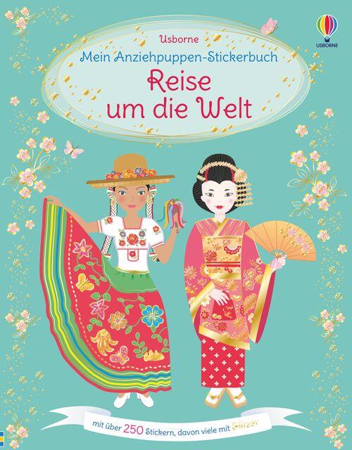 Usborne Verlag - Anzieh-Sticker Reise um die Welt Usborne Verlag - Anzieh-Sticker Reise um die Welt