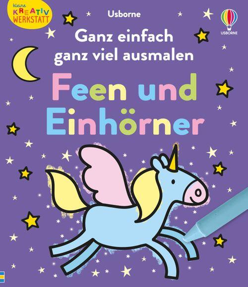 Usborne Verlag - Malbuch Feen + Einhörner Usborne Verlag - Malbuch Feen + Einhörner