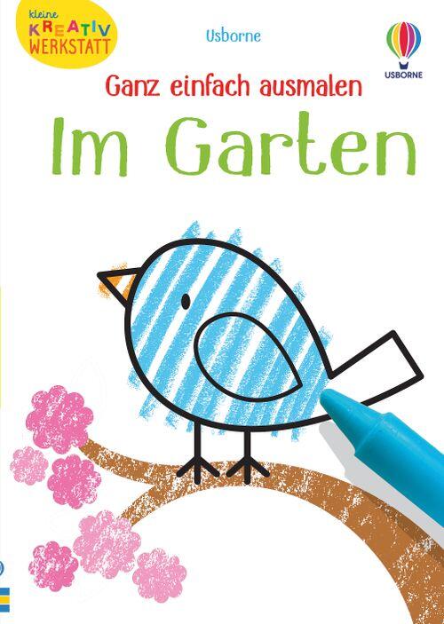 Usborne Verlag - Malbuch Ganz einfach ausmalen Garten Usborne Verlag - Malbuch Ganz einfach ausmalen Garten