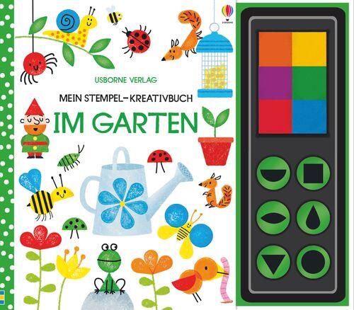 Usborne Verlag - Mein Stempel-Kreativbuch: Im Garten Usborne Verlag - Mein Stempel-Kreativbuch: Im Garten