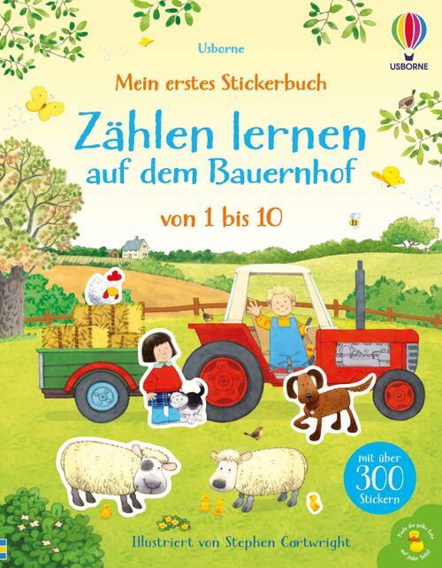 Usborne Verlag - Zählen lernen auf dem Bauernhof, Mein erstes Stickerbuch: Zählen lernen auf dem Usborne Verlag - Zählen lernen auf dem Bauernhof, Mein erstes Stickerbuch: Zählen lernen auf dem