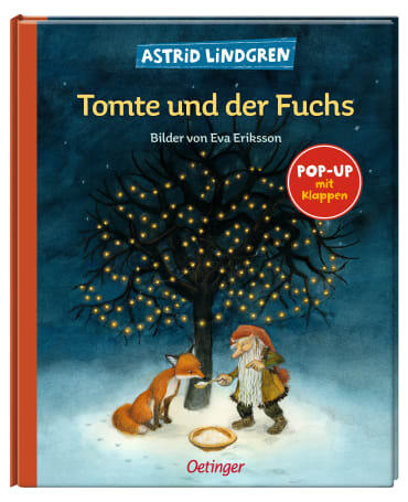 Verlagsgruppe Oetinger - Tomte und der Fuchs, Pop-up-Buch Verlagsgruppe Oetinger - Tomte und der Fuchs, Pop-up-Buch