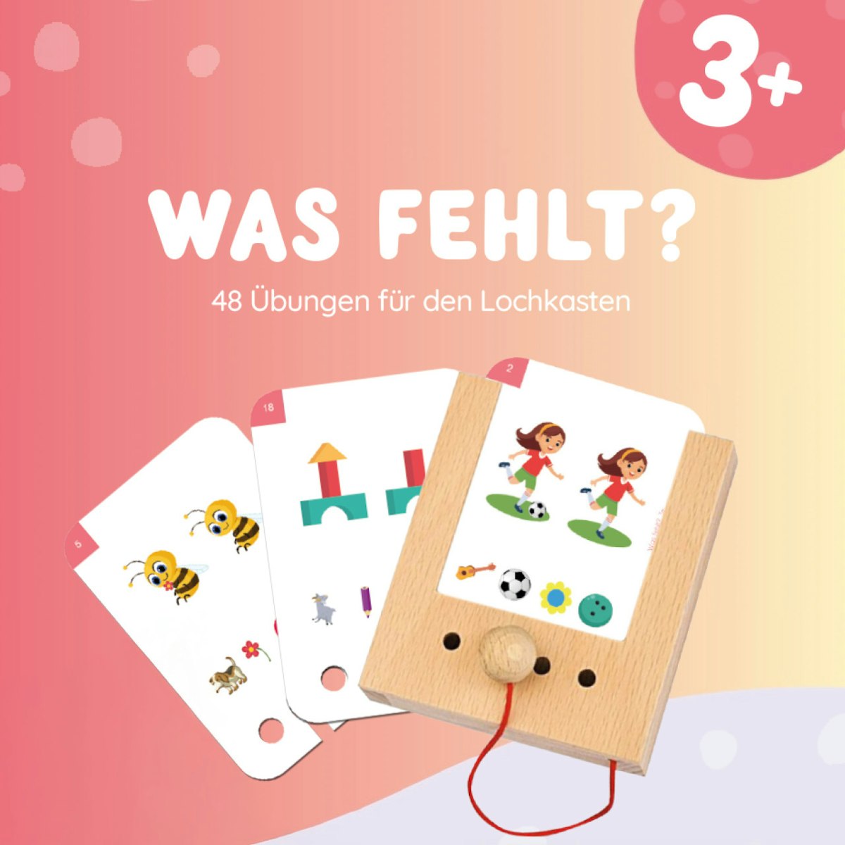 Was fehlt? Kartensatz ab 3 Jahren (ohne Lochkasten) Was fehlt? Kartensatz ab 3 Jahren (ohne Lochkasten)