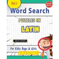 Word Search Puzzles in Latin For Kids von Linguas Classics