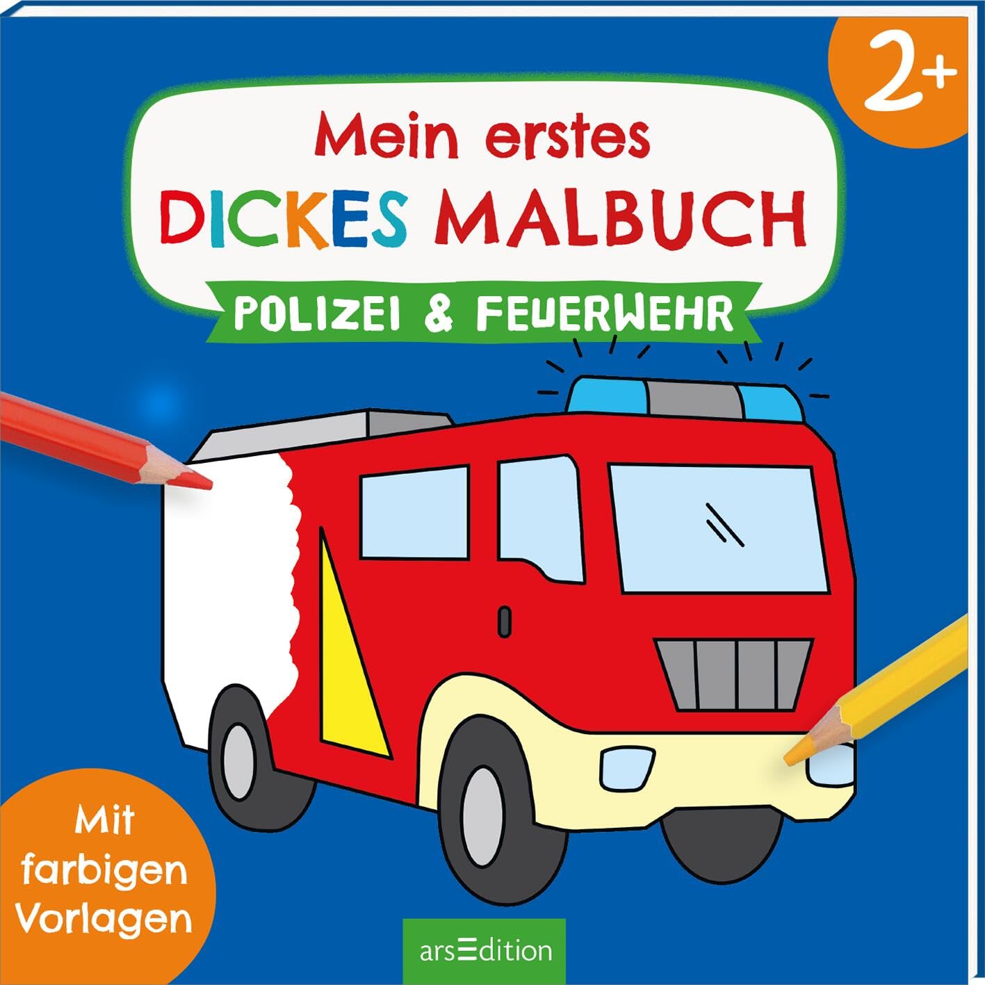arsEdition - Polizei, mein Erstes dickes Malbuch arsEdition - Polizei, mein Erstes dickes Malbuch