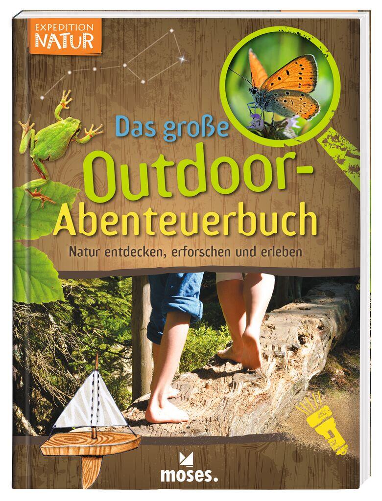 moses - MOSES Das große Outdoor-Abenteuerbuch moses - MOSES Das große Outdoor-Abenteuerbuch