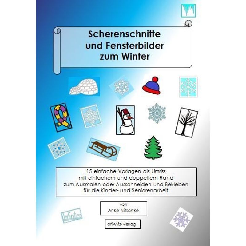 Scherenschnitte und Fensterbilder zum Winter von criAvis-Verlag