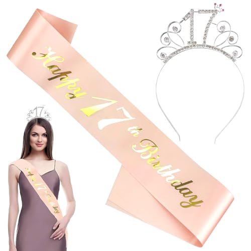 cuhostki 17. Geburtstag Krone Schärpe, Geburtstag Tiara Silber Geburtstag Schärpe Roségold, Junggesellinnenabschied Set für 17 Geburtstag Deko Geschenk und Mädchen Party Accessoires von cuhostki