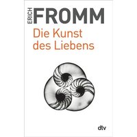 Die Kunst des Liebens von dtv