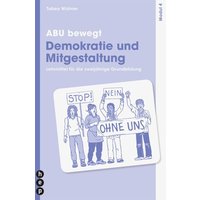 ABU bewegt - Demokratie und Mitgestaltung | Modul 4 (Print inkl. E-Book Edubase) von hep verlag