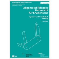 Allgemeinbildender Unterricht für Erwachsene (Print inkl. E-Book Edubase, Neuauflage 2024) von hep verlag