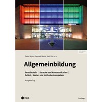 Allgemeinbildung, Ausgabe Zug (Print inkl. E-Book Edubase, Neuauflage 2024) von hep verlag