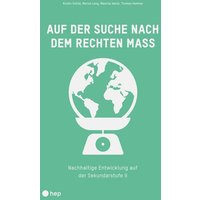 Auf der Suche nach dem rechten Mass von hep verlag