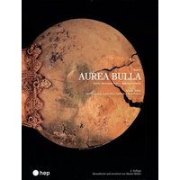 Aurea Bulla (Print inkl. E-Book Edubase) von hep verlag