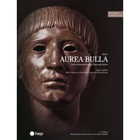 Aurea Bulla (Print inkl. E-Book Edubase) von hep verlag