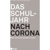 Das Schuljahr nach Corona von hep verlag