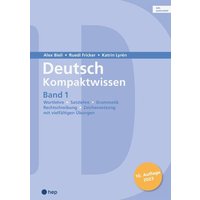 Deutsch Kompaktwissen. Band 1 (Print inkl. digitaler Ausgabe) von hep verlag