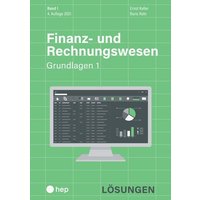 Finanz- und Rechnungswesen - Grundlagen 1 (Print inkl. digitales Lehrmittel) von hep verlag