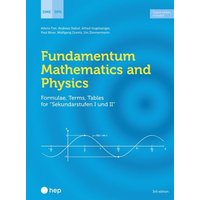 Fundamentum Mathematics and Physics (Print inkl. E-Book Edubase, Neuauflage 2024) von hep verlag