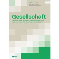 Gesellschaft Ausgabe C (Print inkl. digitaler Ausgabe, Neuauflage 2024) von hep verlag