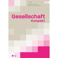 Gesellschaft Kompakt (Print inkl. eLehrmittel) von hep verlag