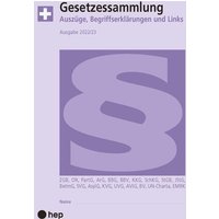 Gesetzessammlung 2022/2023 (Ausgabe A4) von hep verlag