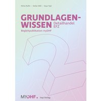 Grundlagenwissen 2 Detailhandel EFZ von hep verlag