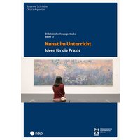 Kunst im Unterricht von hep verlag