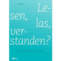 Lesen, las, verstanden? von hep verlag