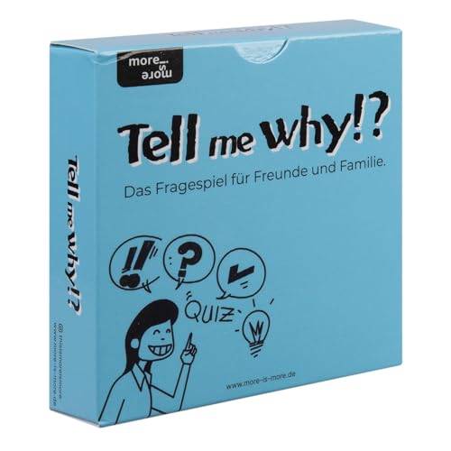Tell me Why!? - das Fragespiel für Freunde und Familie - Perfekt für jeden Spieleabend mit Freunden und Familie - Kartenspiel für Familienabende, Freundeabende, Weihnachten oder als Geschenk von more is more