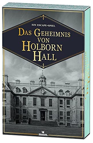 moses. Das Geheimnis von Holborn Hall – Das Knobel-Escape-Spiel l Escape-Game für Familien und Einsteiger l Knobel-Spiel für 2-5 Spieler ab 12 Jahren von moses