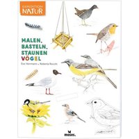 MOSES. VERLAG 100804 Expedition Natur Malen, Basteln, Staunen Vögel von moses