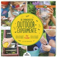 MOSES. VERLAG 109358 Die spannendsten Outdoor-Experimente für Kinder von moses