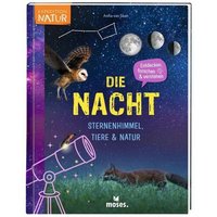 MOSES. VERLAG 53621 Die Nacht - Sternenhimmel, Tiere & Natur MOSES. VERLAG 53621 Die Nacht - Sternenhimmel, Tiere & Natur von moses