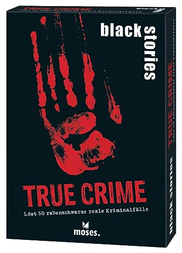 moses. Black Stories True Crime - 50 Rätsel rund um Reale Kriminalfälle, Krimi Kartenspiel mit Spielvariante und Punktechips, Rätselspiel für Jugendliche und Erwachsene von moses