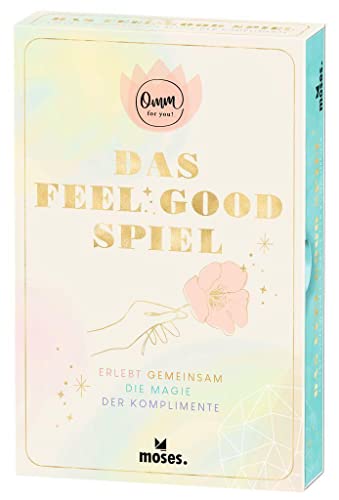 moses. Das Feel Good Spiel – Kompliment-Spiel mit Wohlfühlfaktor, Geschenkidee für Frauen und Beste Freundinnen, Kartenspiel für Positive Vibes, ab 8 Jahren von moses